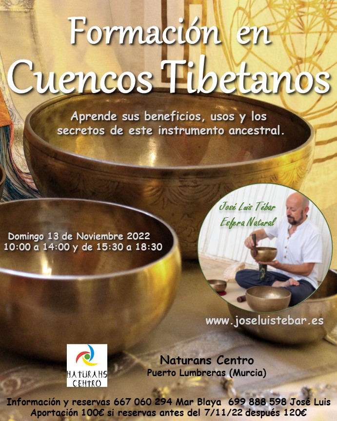 13/10/22 Domingo - Formacion en Cuencos Tibetanos en Naturans Centro Puerto Lumbreras (Murcia)                                       .